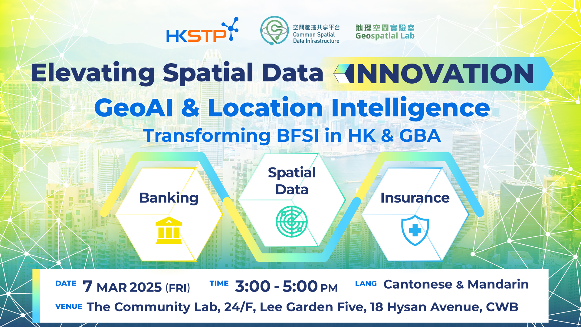 Poster of Elevating Spatial Data Innovation: GeoAI & Location Intelligence – Transforming BFSI in Hong Kong & the Greater Bay Area